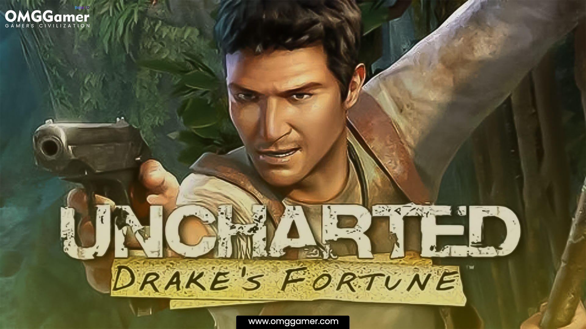 Uncharted Drake’s Fortune – 2007 Uncharted Drake’s Fortune – 2007