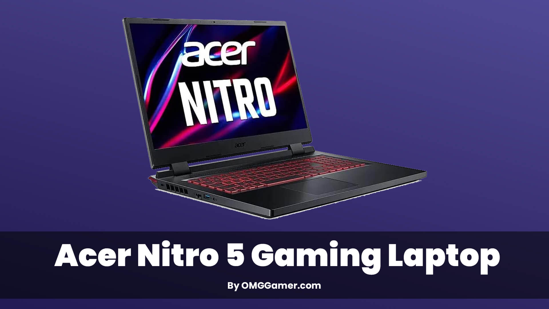 Acer Nitro 5 Gaming Laptop Acer Nitro 5 Gaming Laptop