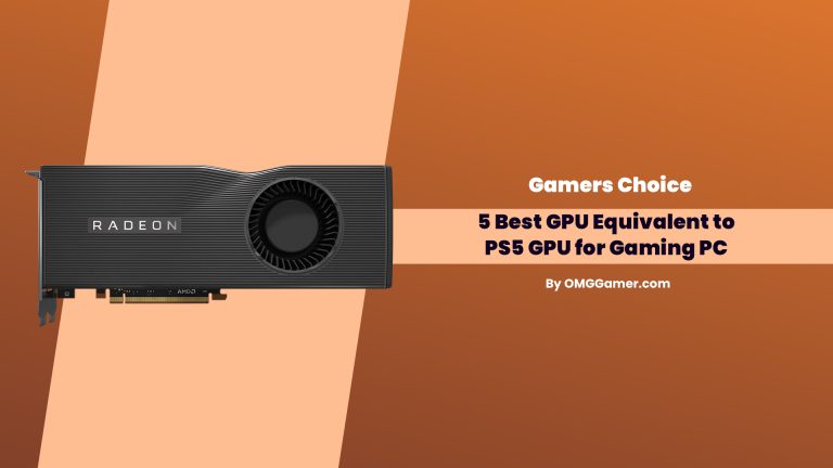 5 Best GPU Equivalent to PS5 GPU for Gaming PC [2024]