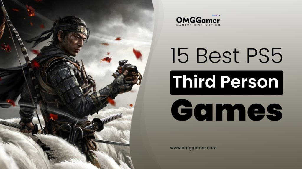 Best PS5 Third Person Games [Gamers Choice]