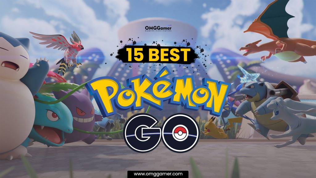 Best Pokémon in Pokémon Go
