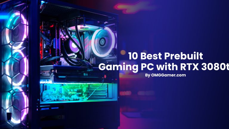 10 Best Prebuilt Gaming PC with RTX 3080ti in 2024 [Experts Choice]