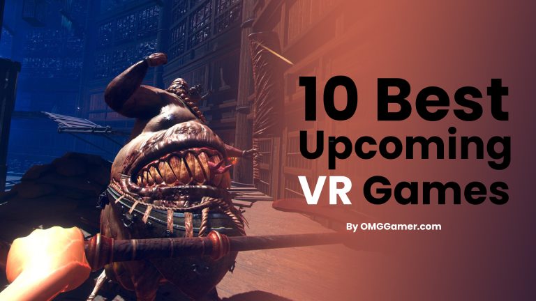 10 Best Upcoming VR Games in 2024 [Gamers Choice]