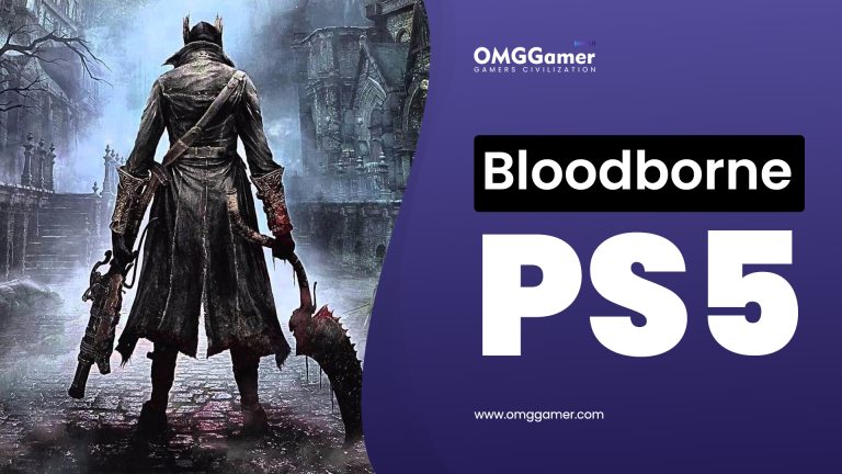 Bloodborne PS5 in 2024 [Everything To Know]