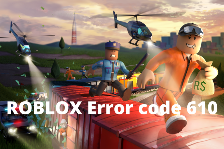 [Solved] How to Fix Roblox Error Code 610 in 2024 (100% Fix)