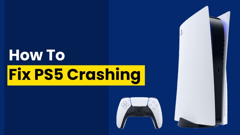 [SOLVED] How to Fix Sony PS5 Crashing in 2024 [6 Methods]