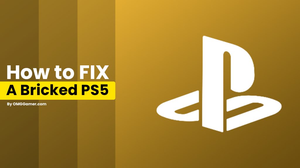 How to Fix a Bricked PS5 in 2022 [Ultimate Guide]