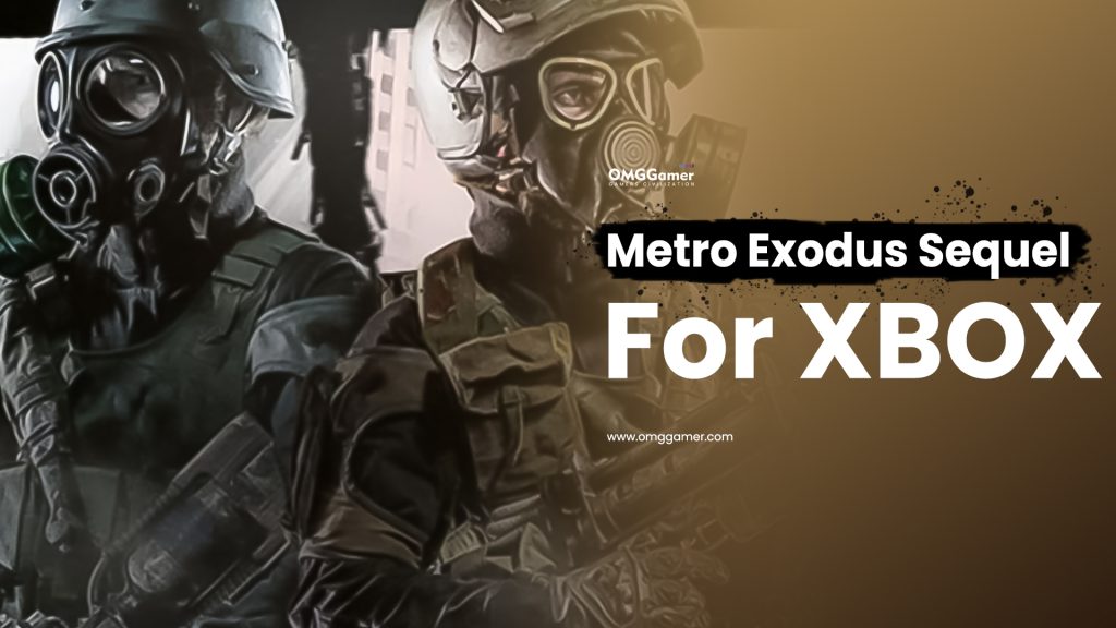 Metro Exodus Sequel for XBOX