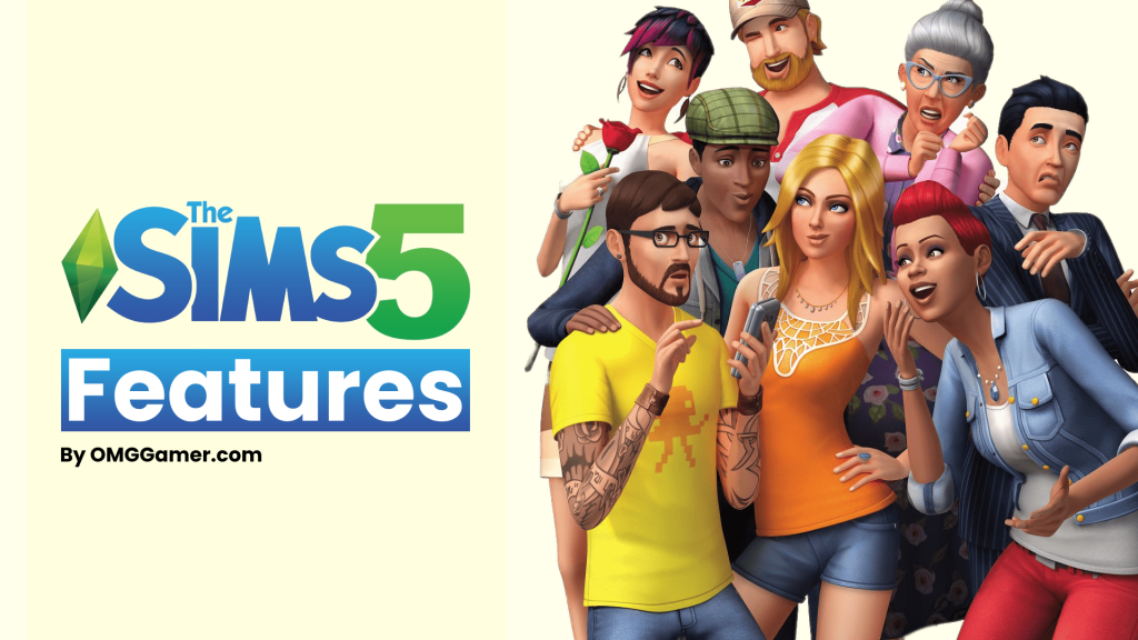 SIMS 5 Features