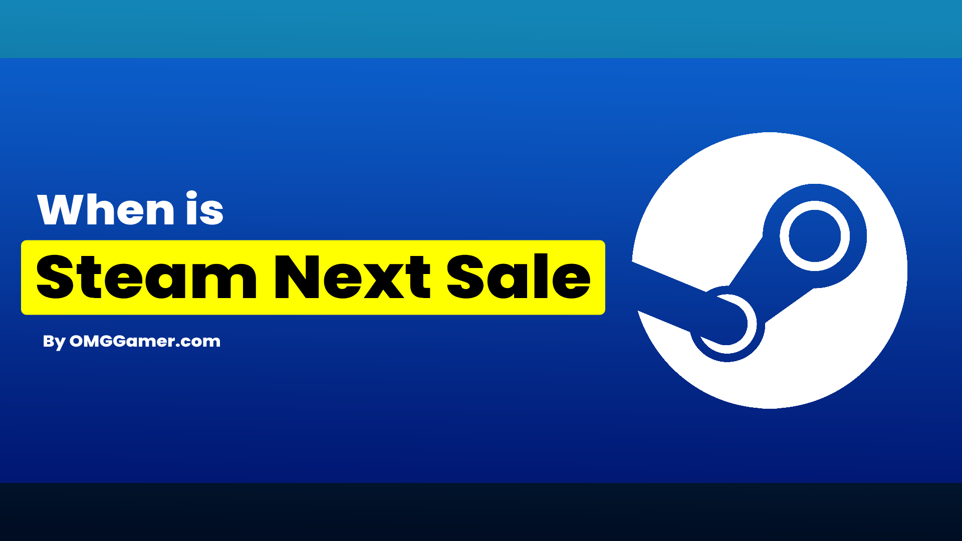 When is Steam Next Sale [April] 2024: Steam Monthly Sale