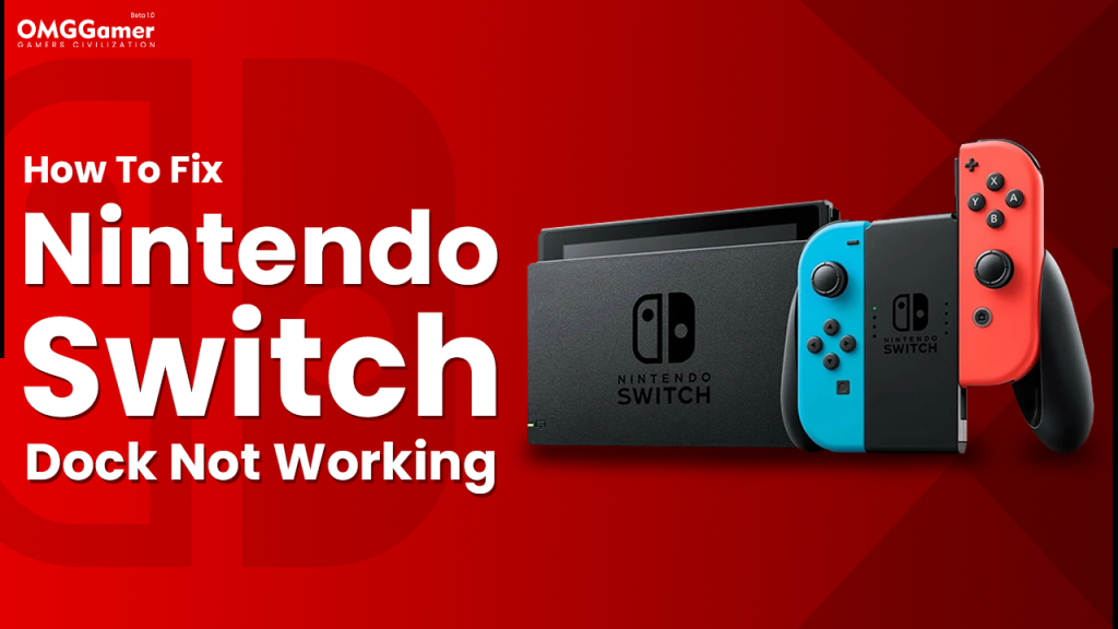 how to fix nintendo switch dock not working